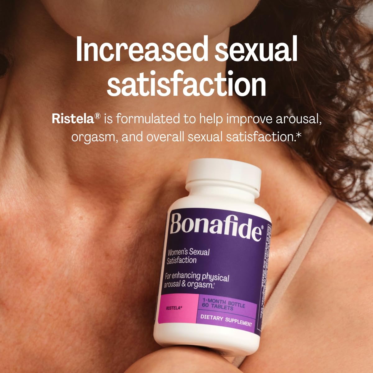 Bonafide Ristela - Hormone-Free, Drug-Free Support for Women’s Sexual Satisfaction - 1 Month Supply (60 Tablets)