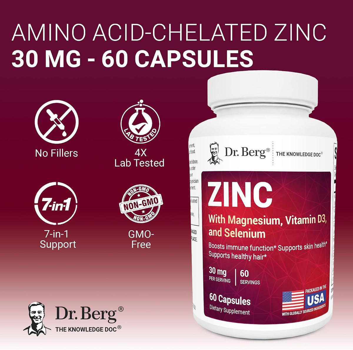 Dr. Berg Zinc 30 mg (60 Capsules) - High Potency 7-in-1 Immune Support Formula - Chelated Zinc with Vitamin D & Selenium for Healthy Skin, Hair & Daily Wellness - No Fillers, 4X Tested*