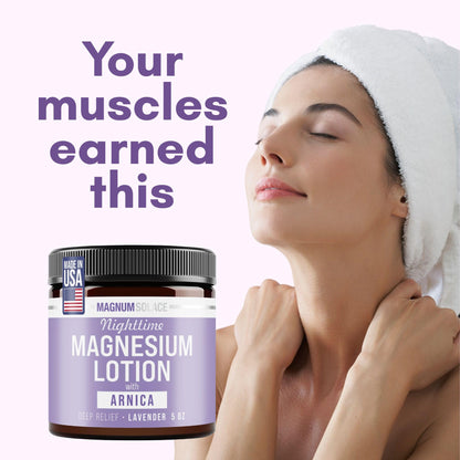 Magnum Solace Nighttime Magnesium Lotion with Arnica - Highly Concentrated Magnesium
